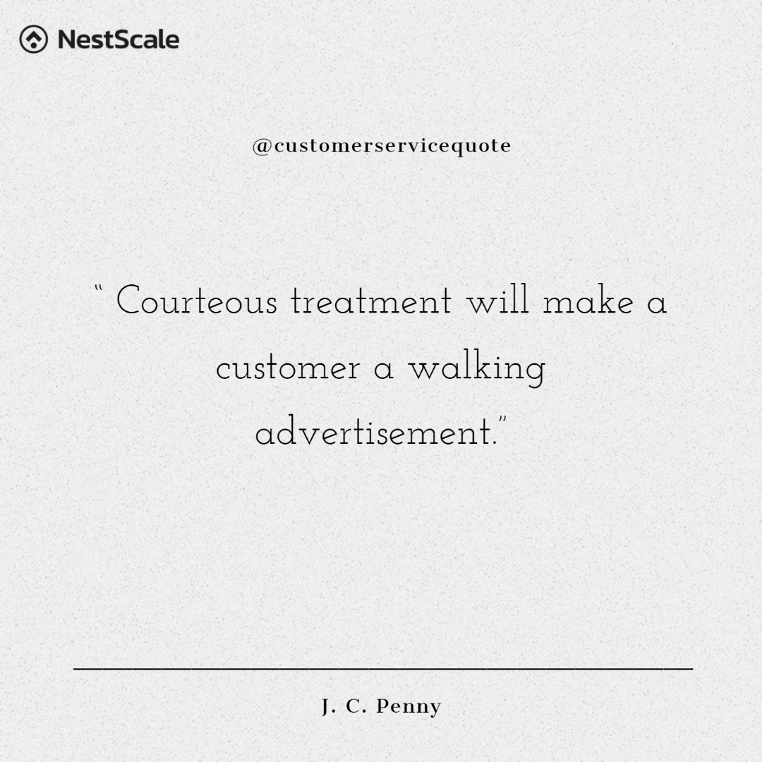 Nest_Scale's tweet photo. “Courteous treatment will make a customer a walking advertisement." -J. C. Penny-
#customerservice #shopify #shopifystore #smallbusiness #customerservicequote #quotes
Turn exceptional customer service into a powerful sales channel with NestDesk: https://t.co/zGkT12qw9c https://t.co/4gNbprRmNM