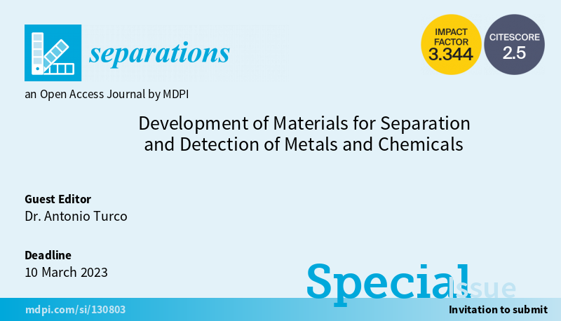 Antonio_Turco85's tweet photo. Dear colleagues, 
a new Special Issue title "Development of Materials for #separations and #detections of #Metals and #Chemicals" is open for submission on "Separations". https://t.co/Xbe50IwDLD @Sep_MDPI @CnrNanotec #sensors #adsorption #solidphaseextraction #OpenAccess https://t.co/FbZlZGULsI
