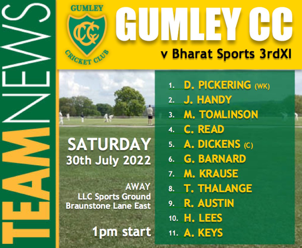 gumleycc's tweet photo. Teams for the weekend. Saturday away @BharatSportsCC and Sunday home @UTCC_ Good luck lads (and lass), here's to a couple of great games. https://t.co/XTl4XcnCbW