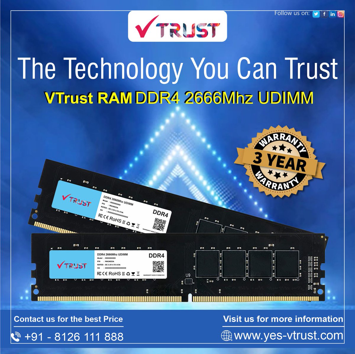 yes_VTrust's tweet photo. VTrust RAM #DDR4 2666Mhz #UDIMM #Ram
👉Available Capacities:
4GB, 8GB, 16GB, 32GB
👉Warranty: 3 Years
For Enquiries
📞+91 8800228611
💻 https://t.co/eRCyodyPPm
#vtrust #RAM #randomaccessmemories #manufacture #distributor #Distributorship #ramdeal  #ramdealer #ramseller #ramindia https://t.co/7qTgjkzHUC