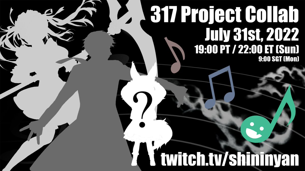 niconiconii_vt's tweet photo. 317 Project Mystery Collab
ft. @niconiconii_vt @shininyan @TReusbucks
🗓 Sun Jul 31 / Mon Aug 1
⏰7:00pm PT (UTC-7) / 9:00am SGT (UTC+8)
📺https://t.co/NoijPGCyyM
#317project #ENVtuber https://t.co/ZglFkStglD
