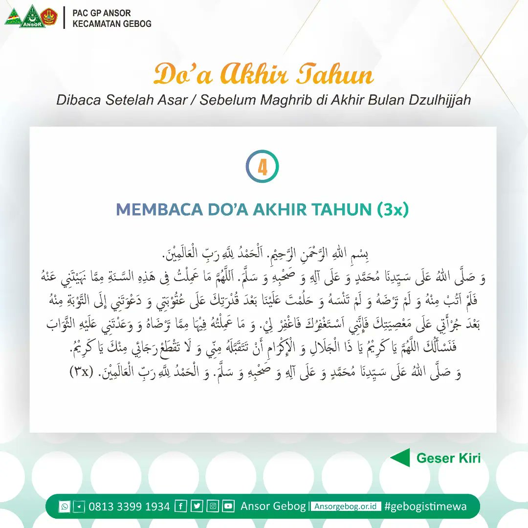 AnsorGebog's tweet photo. Rangkaian doa akhir tahun 30 Dzulhijjah 1443 H.

Dibaca setelah ashar/sebelum maghrib di akhir bulan Dzulhijjah 1443 H. https://t.co/CmR8DzVLUr
