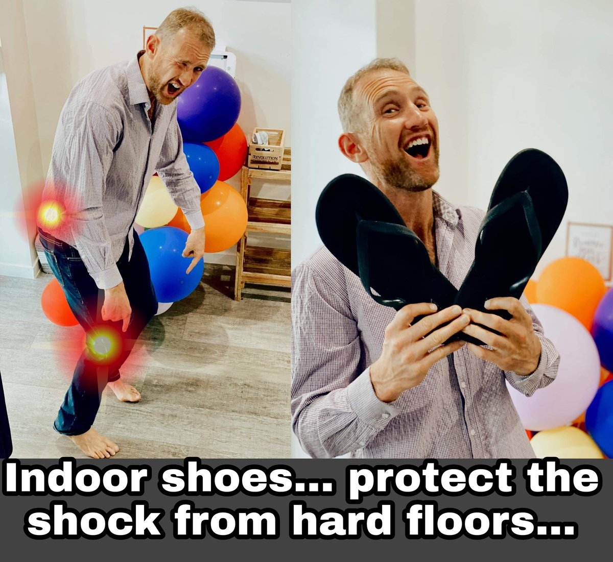 Indoor shoes... protect the shock from hard floors...