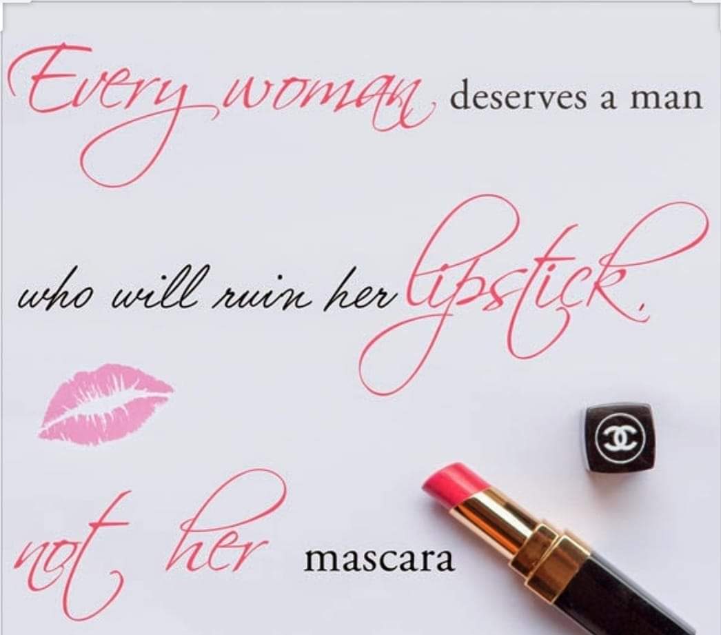 Every woman deserves a man who will ruin her lipstick not her mascara!

#NationalLipstickDay 💄