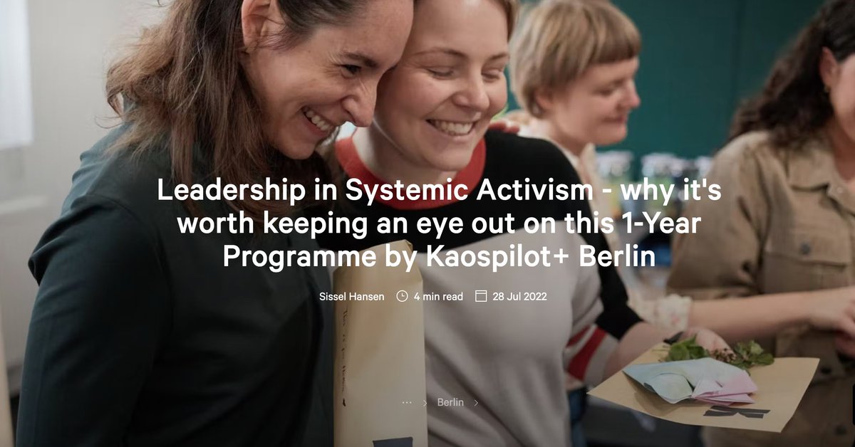 Kaospilot+ Berlin (@kaospilotberlin) on Twitter photo Check out this <a href="/StartupGuideHQ/">Startup Guide</a> blog post with <a href="/sisselhan/">Sissel Hansen</a> about why it's worth keeping an eye out on our 1-Year Programme #Leadership in #Systemic #Activism!
bit.ly/3vnRIr4
#leadership #activism #design #learning #systemschange #startup #education Check out this <a href="/StartupGuideHQ/">Startup Guide</a> blog post with <a href="/sisselhan/">Sissel Hansen</a> about why it's worth keeping an eye out on our 1-Year Programme #Leadership in #Systemic #Activism!
bit.ly/3vnRIr4
#leadership #activism #design #learning #systemschange #startup #education