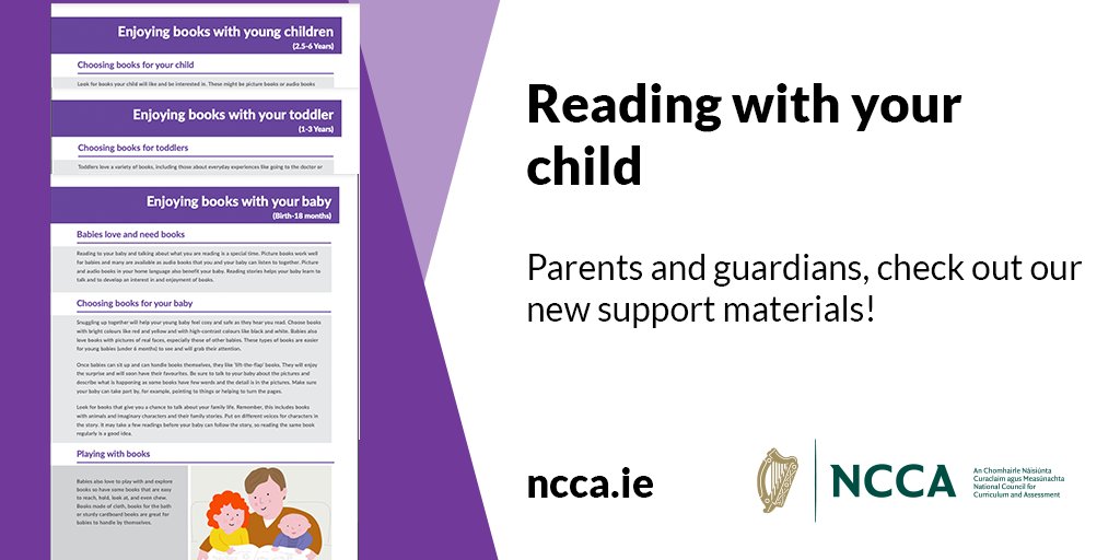 Parents and guardians, take a look at our new support materials developed in collaboration with Dr @marygtroche, which include a list of suggested picture books to read with your child. Go to ncca.ie/en/early-child… and click on the birth- 6 tab. #reading #babies #toddlers