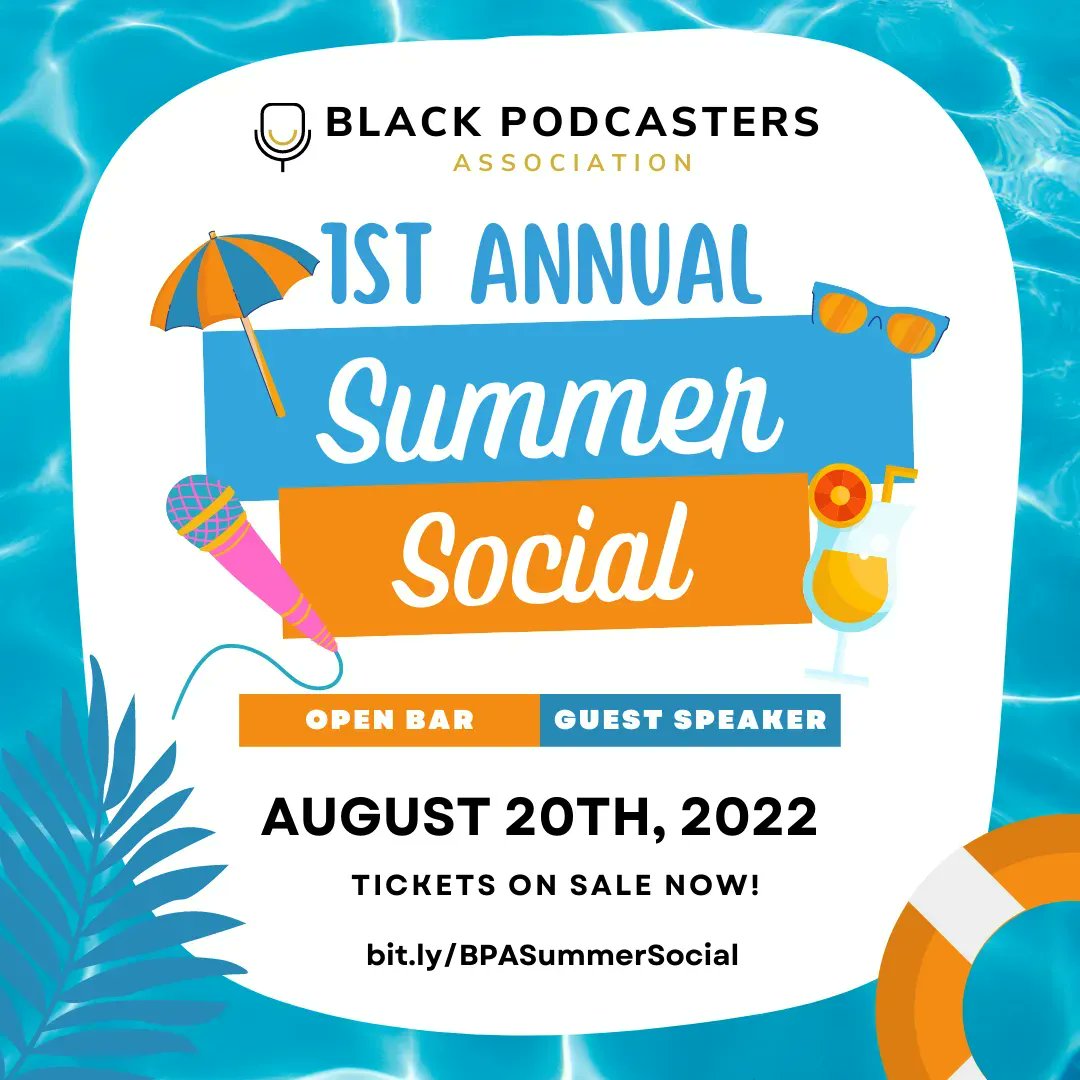 Join the <a href="/BlkPodAssoc/">BlackPodcastersAssociation™</a> this August 20th for their 1st Summer Social! If you're in &amp; around the NYC area You don’t want to miss the BPA Summer Social so get your tickets now! bit.ly/3anJ5Wu