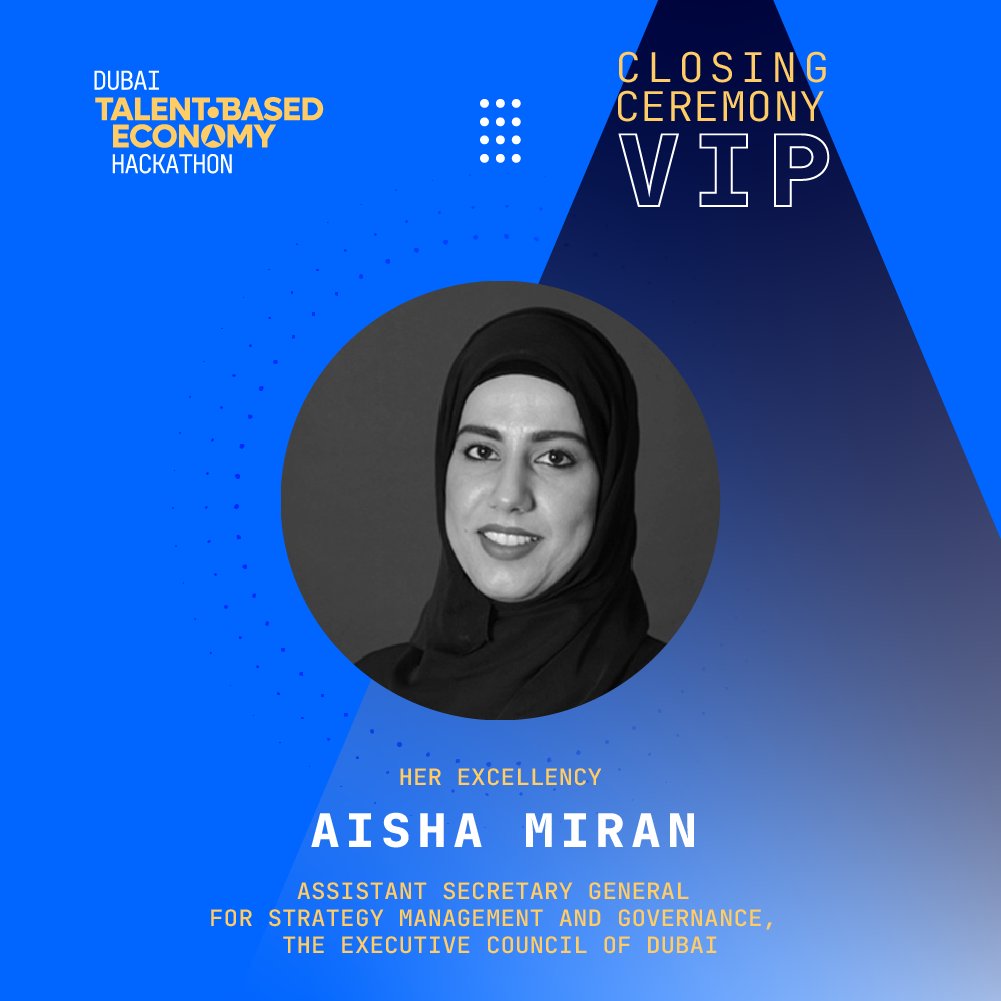 We are proudly presenting our honorable VIP:
Her Excellency, Aisha Miran, Assistant Secretary General – Strategy &amp; Governance, General Secretariat Executive Council - Dubai.
Don't miss her speech, and catch it up now on our live streaming: youtu.be/9C6HkRwHzkA
#DubaiTalentHack