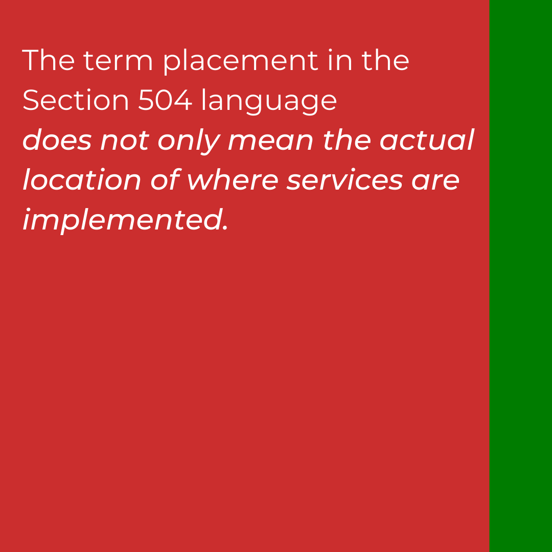504idea's tweet photo. 🤔The language of Section 504 can be confusing...⁣
⁣
In this case, does 'placement' only mean where the services are physically located?⁣
⁣
👉Slide through to find out👉⁣

#section504plan #section504 #disability #student #teachersofinstagram https://t.co/pJxFEjHwW1