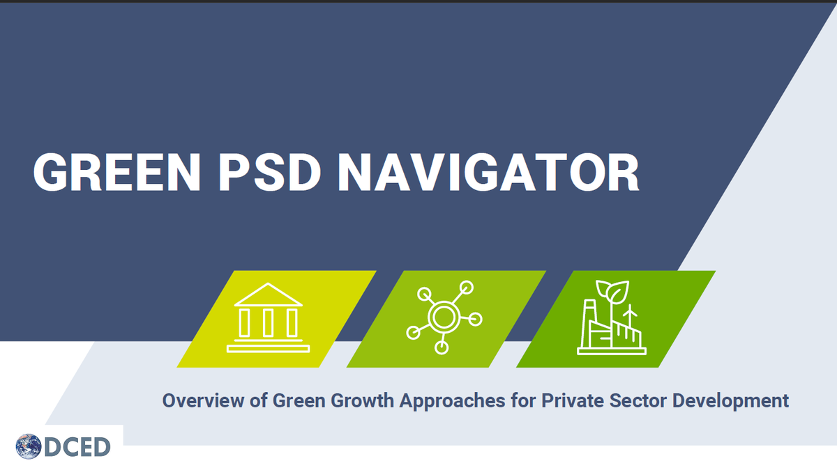 Do you want to learn more about designing and implementing #Green #PSD programmes? Our Green Growth WG has just launched the Green PSD Navigator, with over 35 tools and approaches, case studies, and examples of linkages between intervention levels ---&gt; enterprise-development.org/implementing-p…