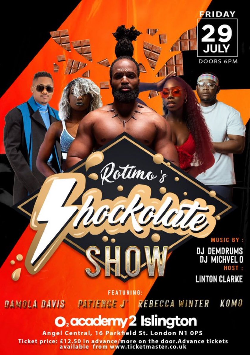 100MusicRecords's tweet photo. TODAY @ O2 Academy Islington 

Shockolate SOLDOUT Show Featuring @RotimoOfficial @KomoOfficial @RebeccaWinterr @DamolaDavis @patiencegop 

See you there - ARRIVE EARLY
#Afrobeats #Event #isington #o2academy https://t.co/29ljapnpIG
