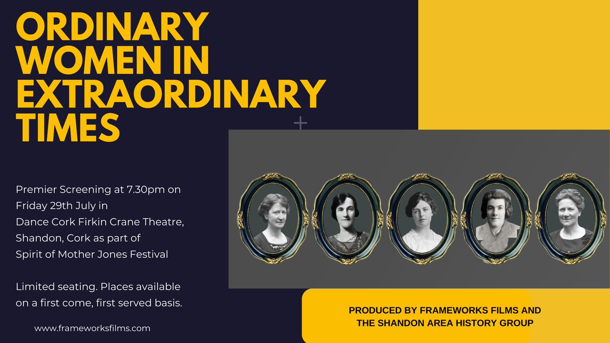FrameworksFilms's tweet photo. Find out about the 'Ordinary Women in Extraordinary Times' screening in the Firkin Crane in Shandon at 7.30pm on 29th July 2022 as part of The Spirit of Mother Jones Festival. All welcome, first come, first served @MotherJonesCork @DanceCorkFC https://t.co/7FB8v560Fl