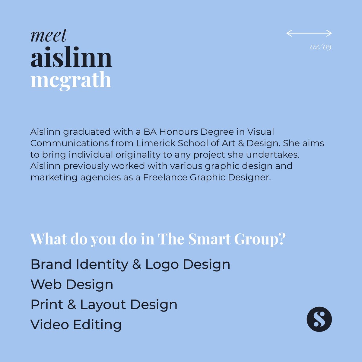 TheSmartGroupIE's tweet photo. Over the coming weeks, we want to introduce you to the faces behind the brand (or should we say branding 😜)

Say hello to Aislinn McGrath, Graphic Designer, who has been working with The Smart Group for almost 6 years! 

#meettheteam #graphicdesigner #creativeagency #branding https://t.co/6xysgo2GXP
