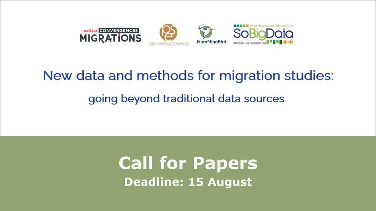 Population Europe (@populationeu) on Twitter photo 📢 #CallforPapers from the two-day workshop on new data and methods for #migration studies!
Organised by <a href="/PSEinfo/">Paris School of Economics</a> <a href="/SoBigData/">SoBigData</a> <a href="/H20_HumMingBird/">HumMingBird Project</a> <a href="/ICMigrations/">Institut Convergences Migrations</a>
Deadline: 15 August
More Info: bit.ly/3bdRs7q 📢 #CallforPapers from the two-day workshop on new data and methods for #migration studies!
Organised by <a href="/PSEinfo/">Paris School of Economics</a> <a href="/SoBigData/">SoBigData</a> <a href="/H20_HumMingBird/">HumMingBird Project</a> <a href="/ICMigrations/">Institut Convergences Migrations</a>
Deadline: 15 August
More Info: bit.ly/3bdRs7q