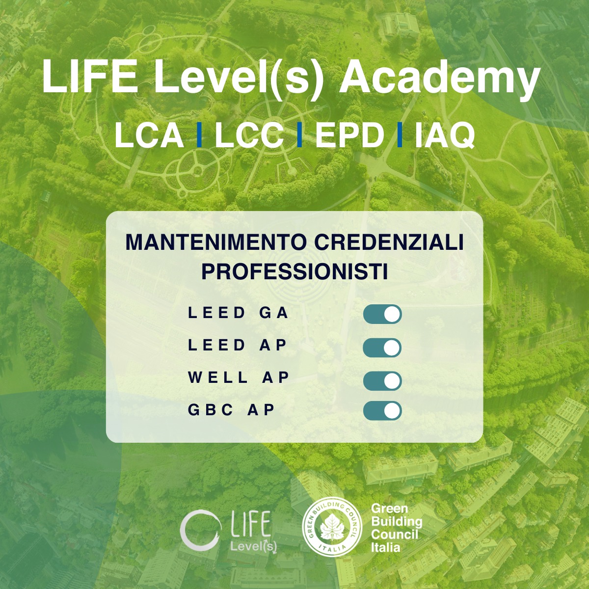 GBCItalia's tweet photo. I corsi della LIFE Level(s) Academy permettono di contribuire al mantenimento delle credenziali dei professionisti #LEED GA, LEED AP, #WELL AP, GBC AP

 Iscriviti e scegli il tuo percorso formativo:
🌐 https://t.co/ddKUkwHyns 

#lifelevels #greenbuilding #LCA #LCC #EPD #IAQ https://t.co/zeFDwUWMW1