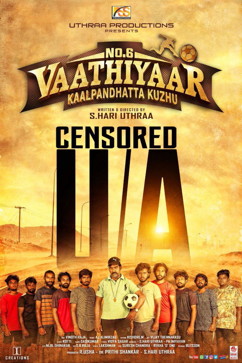 kayaldevaraj's tweet image. &apos;No.6 vaathiyaar kaalpanthaatta Kuzhu* Censored U/A

@hariuthraa @udhayramakrish2
@PSS_PRODUCTIONS
@Donechannel1
@umaramakrishna4 @sharath0030 @AAlimirz
@Sasimaster44 @elayas90
@Umaramakrishna4
@PSS_PRODUCTIONS
@ajalimirzaq