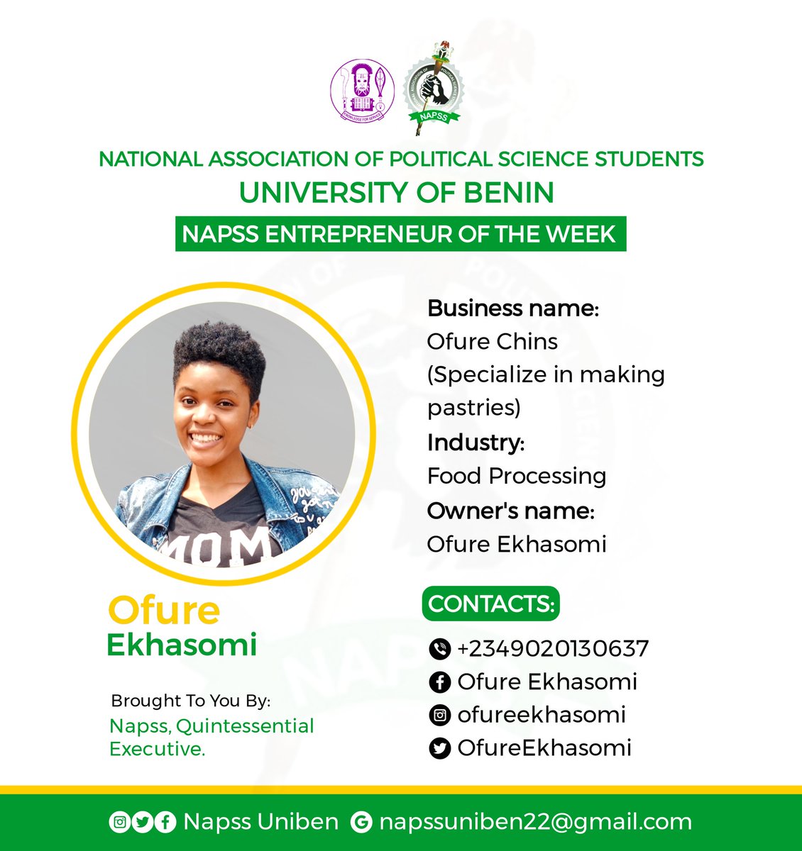 NapssUniben's tweet photo. Napss Entrepreneur of the week 
@EkhasomiOfure 

Graphics Design by @destinyosarenti 

#ASUUStrikeMustEnd 
#ASUU 
#NAPSS
#UNIBEN https://t.co/7PHFsMsh58