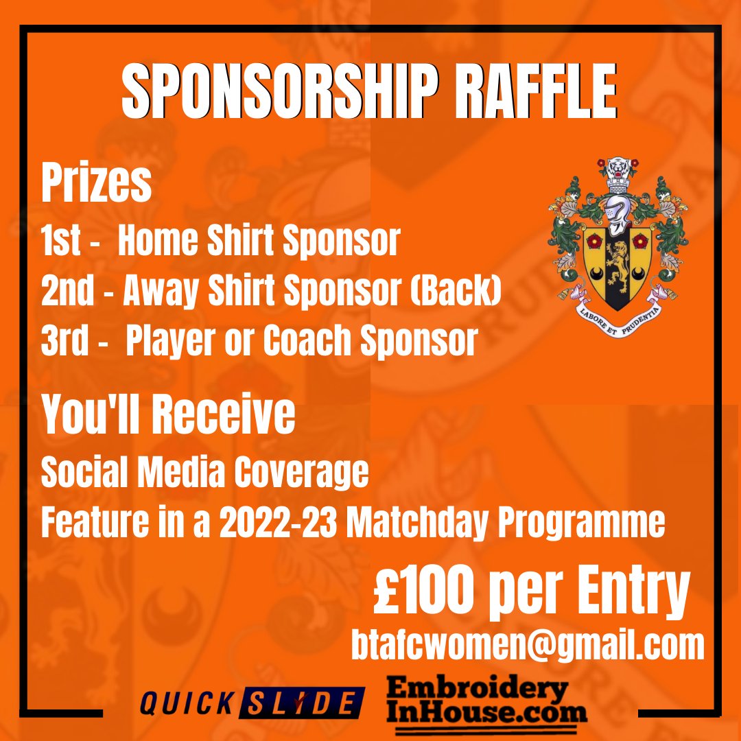 🗞 Sponsorship Raffle

We are offering a rare opportunity to become a sponsor for Brighouse Town Women 🧡

For just £100, you can enter to win one of the 3 prizes below - with all companies who enter receiving coverage this season 🤝

Please contact btafcwomen@gmail.com ASAP 📧
