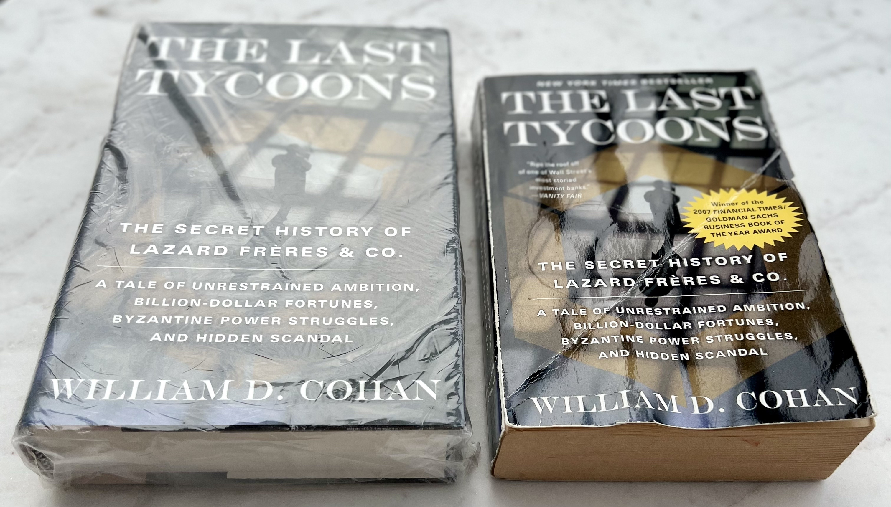 The Last Tycoons: The Secret History of by Cohan, William D.