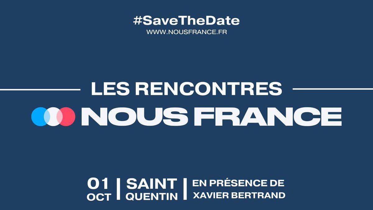📆 Rendez-vous samedi 1er octobre à Saint-Quentin pour les Rencontres <a href="/NousFrance_fr/">Nous France</a> autour de <a href="/xavierbertrand/">Xavier Bertrand</a> , des élus et des acteurs économiques et associatifs

✅ Vous partagez la passion de la 🇫🇷 ✅ Venez échanger avec nous! 

Inscription⤵️

nousfrance.fr/agenda/les-ren…