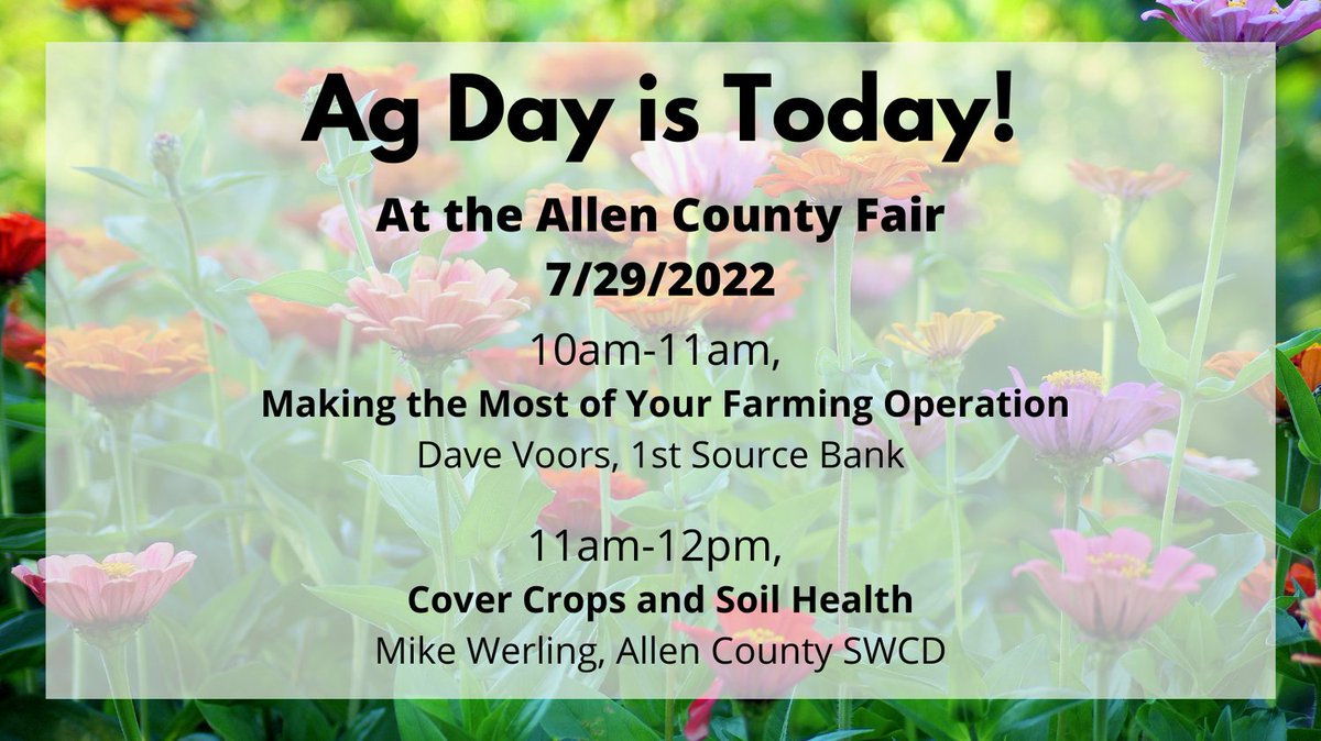 AllenSwcd's tweet image. Don't forget! Today (7/29/22) is Ag Day at the Allen County Fair! Join us at the Home and Family Arts Building at 2726 Carroll Rd, Fort Wayne, IN 46818.

Start or improve your small business at 10am and improve your operation's soil health at 11am.

#fair #agday #smallbusiness