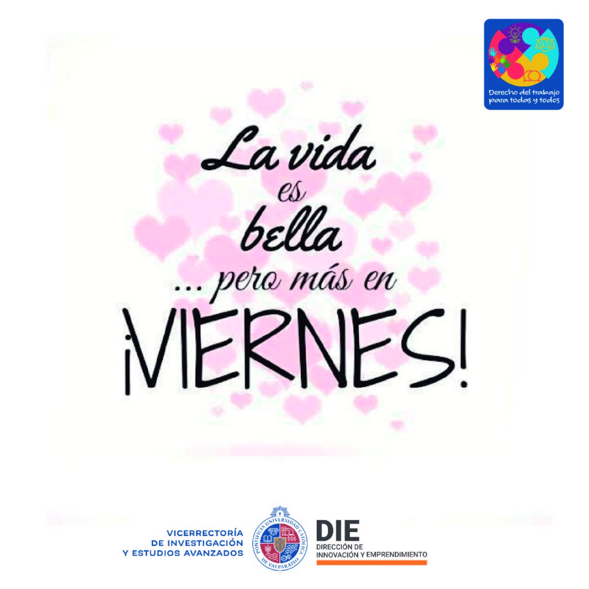 Feliz termino de semana les deseamos desde este espacio de #derechodeltrabajoparatodosytodas  a disfrutar el fin de semana ☺️ #Viernes #Derecho #valparaiso #pucv