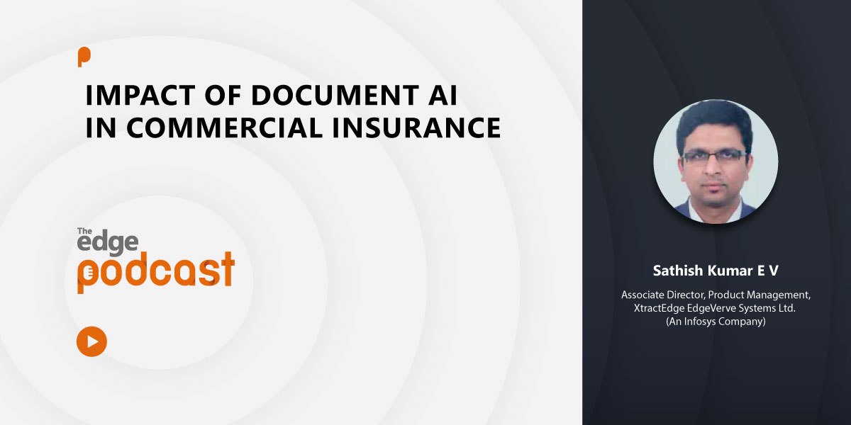 In part two of this podcast series on Xtract Insights, Sathish Kumar EV takes us through the impact of Document AI on the insurance sector. Tune in to #TheEdgePodcast to know more: bit.ly/3Q8uKfP
#XtractEdge #DocumentAI #PossibilitiesUnlimited #CommercialInsurance