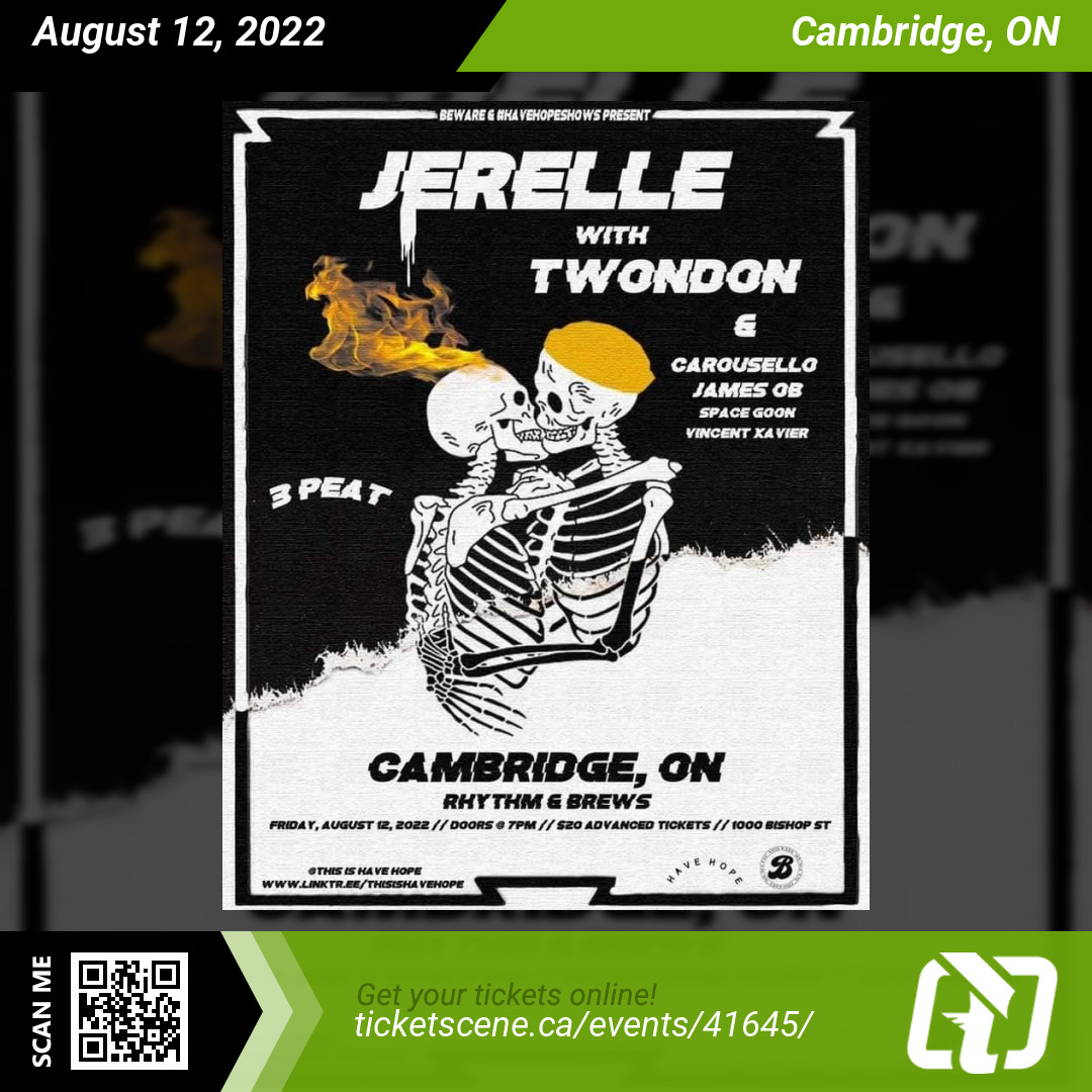 <a href="/thisishavehope/">HAVE HOPE</a> presents Hip Hop Night ft Jerelle &amp; Twondon in Cambridge at <a href="/RhythmBrewsBeer/">Rhythm&BrewsBrewing</a> on August 12, 2022.
Get your tickets online ticketscene.ca/events/41645/
#cambridge