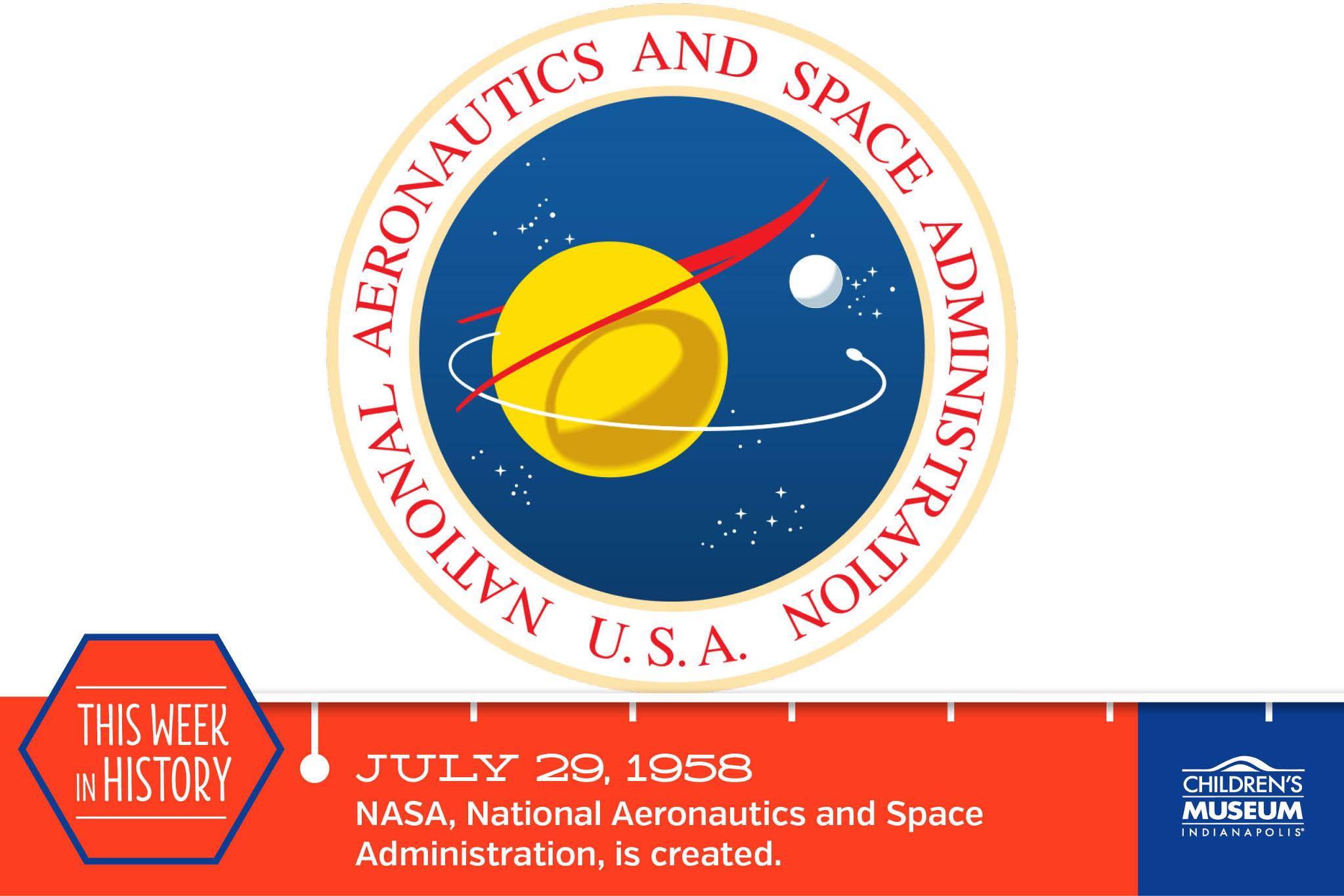 NASA created, July 29, 1958