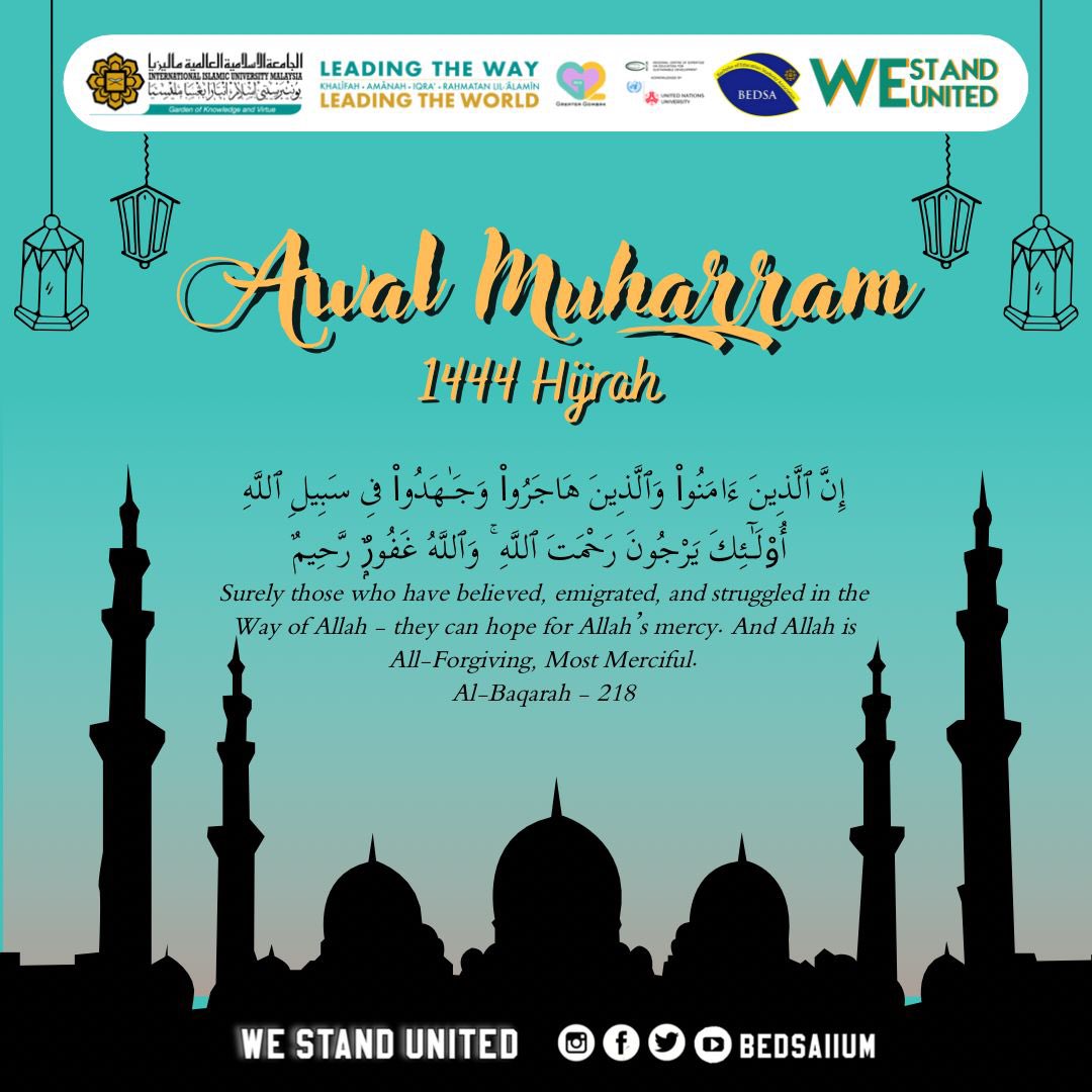 bedsaiium's tweet photo. ✨[SALAM MAAL HIJRAH 1444H]✨

Assalamualaikum w.b.t.,

Bachelor of Education Students' Association (BEDSA) 21/22 would like to wish Salam Maal Hijrah to all IIUM students and Muslims all over the world. https://t.co/z1xTh1rWwC
