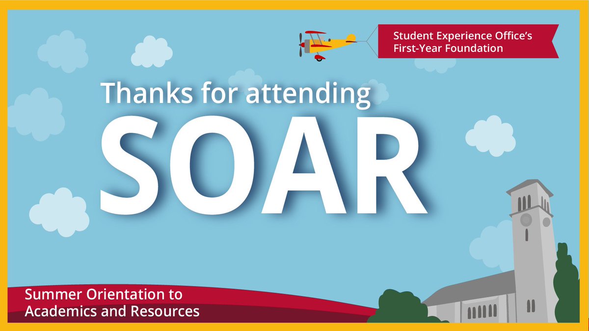 Thank you to all who attended SOAR 2022! Check your email for an invitation to complete a short survey about your SOAR experience. Please complete by August 10 to help us continue to welcome our incoming class. Thank you for SOARing with us! 🦅
