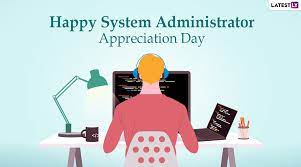 National System Administrator Appreciation Day on the last Friday in July recognizes the IT professionals who keep organizations of all sizes up and running. Thank you for all that you do!