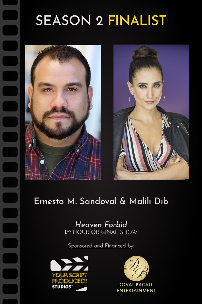 Your Script Produced! Studios (@script_produced) on Twitter photo Recognizing the talented #YSPseason2 Finalists <a href="/theerniernesto/">Ernesto M. Sandoval</a> and Malili Dib for the 1/2 Hour Original Pilot "Heaven Forbid."
#GotScript? Season 3 Deadline Approaching August 31, 2022
***
Learn More and Submit at YourScriptProducedStudios.com
#YourScriptProduced Recognizing the talented #YSPseason2 Finalists <a href="/theerniernesto/">Ernesto M. Sandoval</a> and Malili Dib for the 1/2 Hour Original Pilot "Heaven Forbid."
#GotScript? Season 3 Deadline Approaching August 31, 2022
***
Learn More and Submit at YourScriptProducedStudios.com
#YourScriptProduced