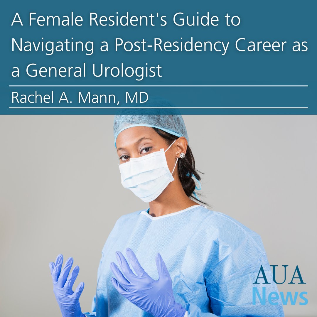 Amer. Urol. Assn. (@amerurological) on Twitter photo "A Female Resident's Guide to Navigating a Post-Residency Career as a General Urologist" By: <a href="/You_the_Mann/">Rachel Mann, MD</a>
#AUANewsđ bit.ly/3Q1xNX9 #Urology "A Female Resident's Guide to Navigating a Post-Residency Career as a General Urologist" By: <a href="/You_the_Mann/">Rachel Mann, MD</a>
#AUANewsđ bit.ly/3Q1xNX9 #Urology