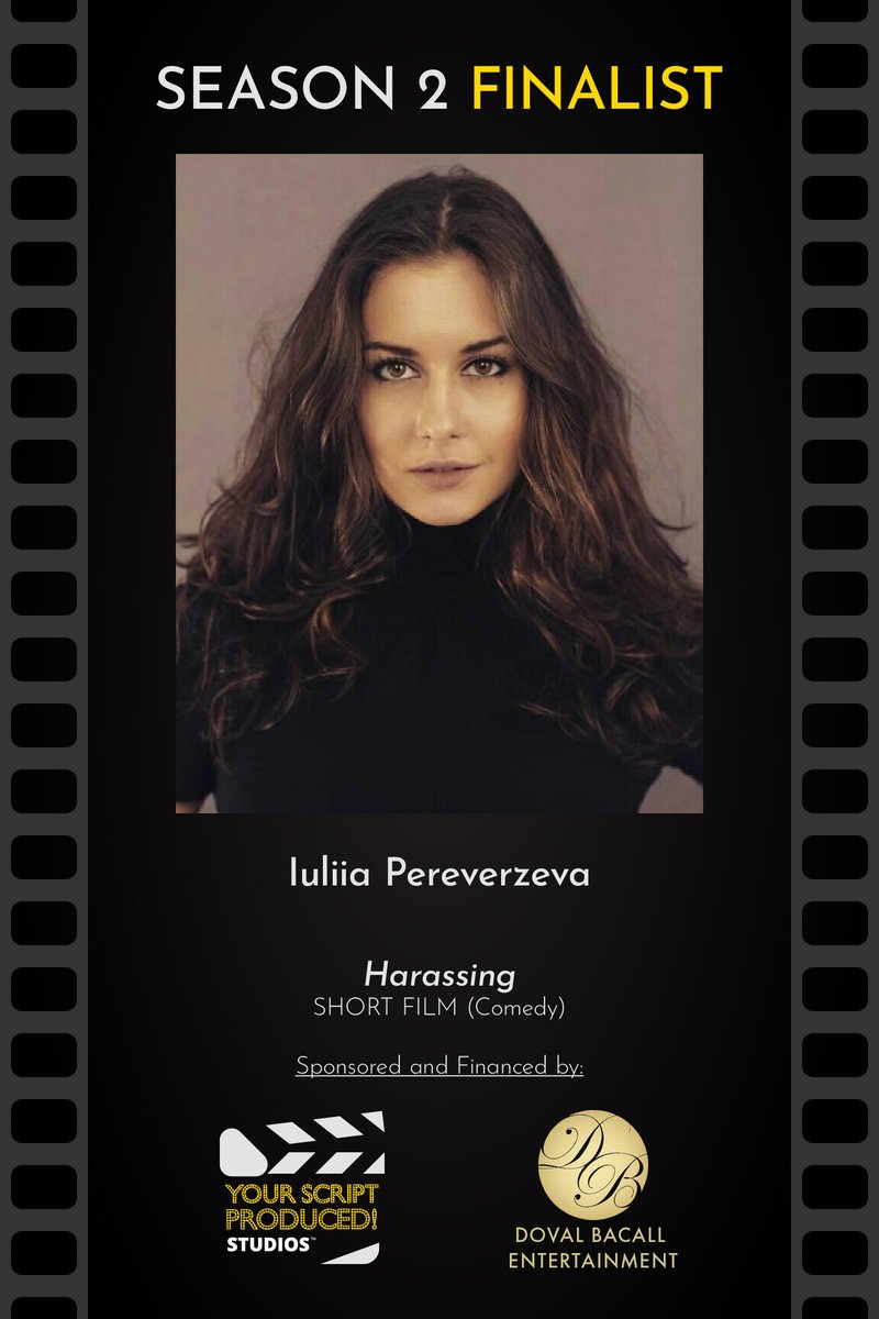 Script_Produced's tweet image. Recognizing the talented #YSPseason2 Finalist Iuliia Pereverzeva for the Comedy Short Film "Harassing."
#GotScript? Season 3 Deadline Approaching August 31, 2022
***
Learn More and Submit at YourScriptProducedStudios.com
#YourScriptProduced