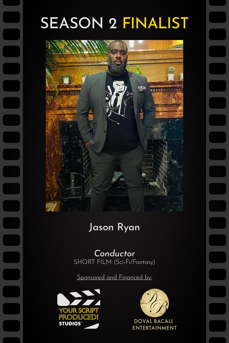 Script_Produced's tweet image. Recognizing the talented #YSPseason2 Finalist Jason Ryan for the Sci-Fi/Fantasy Short Film "Conductor."
#GotScript? Season 3 Deadline Approaching August 31, 2022
***
Learn More and Submit at YourScriptProducedStudios.com
#YourScriptProduced