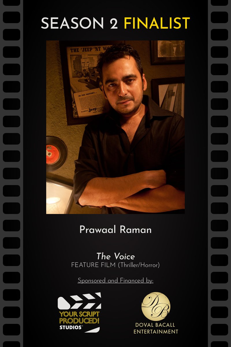 Script_Produced's tweet image. Recognizing the talented #YSPseason2 Finalist Prawaal Raman for the Thriller/Horror Feature Film "The Voice."
#GotScript? Season 3 Deadline Approaching August 31, 2022
***
Learn More and Submit at YourScriptProducedStudios.com
#YourScriptProduced