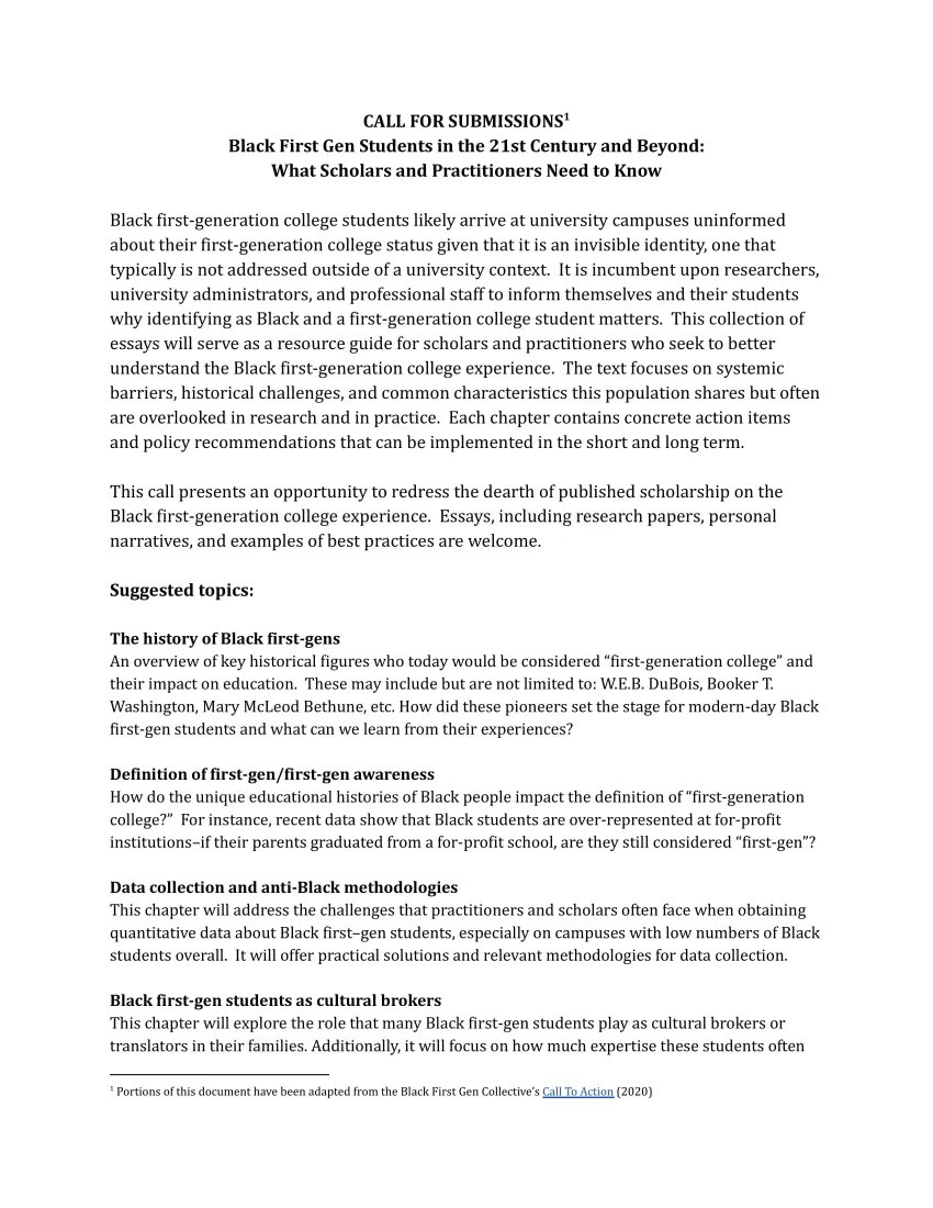 blackfirstgens's tweet image. Call for submissions! Due September 15, 2022. @DrLTMiles #BlackFirstGen #FirstGen