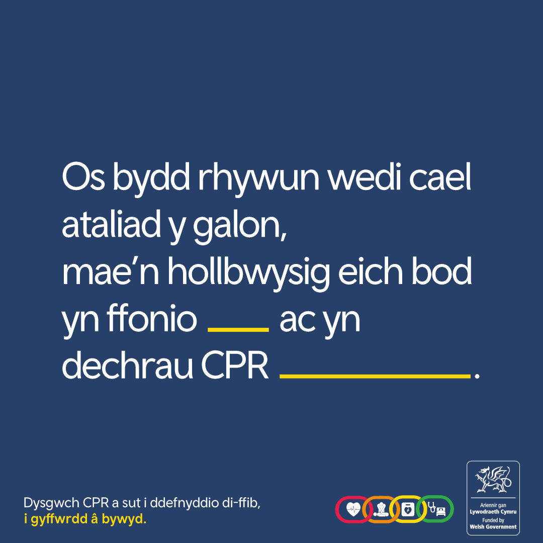 Fyddech chi’n gwybod beth i’w wneud pe bai rhywun yn cael ataliad y galon o’ch blaen chi? Beth ydych chi’n meddwl yw'r geiriau coll? Rhowch wybod yn y sylwadau isod. 👇 llyw.cymru/achub-bywyd-cy…