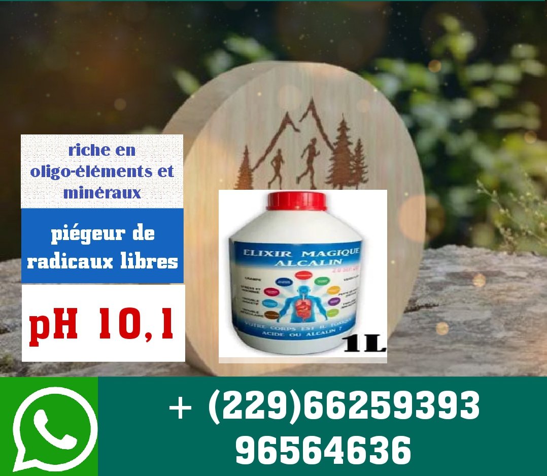 Elixir Magique Alcalin "EMA", la solution à tous vos soucis de santé ! Pour toutes vos préoccupations sanitaires, contactez-nous au +(229)66259393/📲62072252