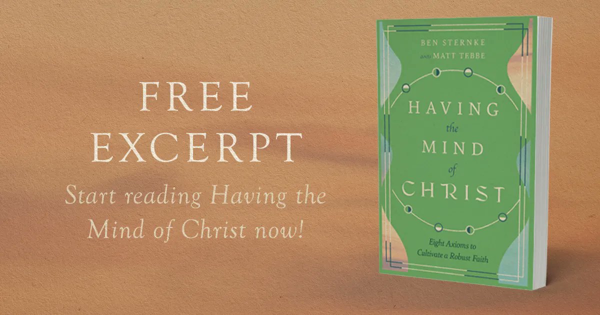 formatio's tweet image. Free excerpt Friday! Start reading #HavingtheMindofChrist by @MattTebbe and @BenSternke today: buff.ly/3ayH5dX
