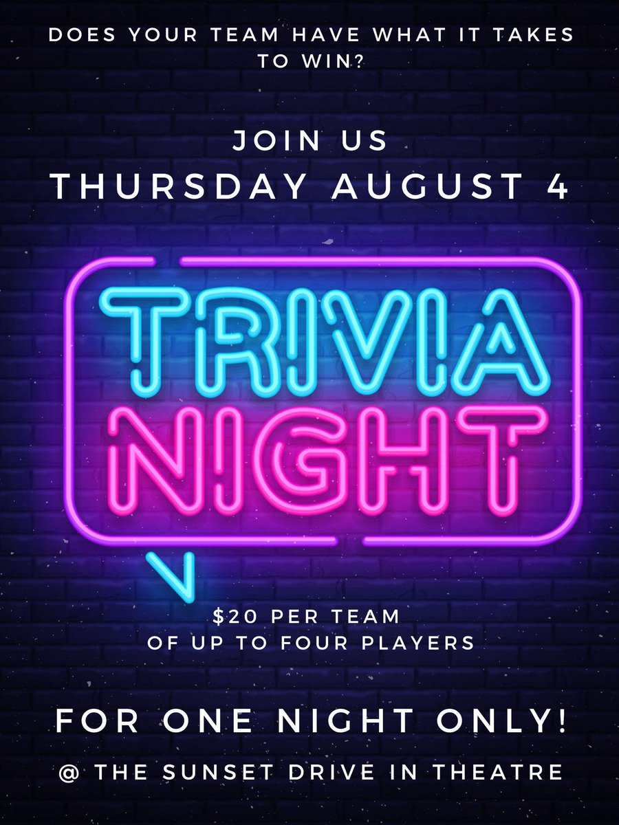 SunsetDryden's tweet photo. Thursday August 4th - for one night only! Join us for TRIVA NIGHT!

Gather your brightest teammates to compete for prizes!

It’s also Lucky 13 Thursday, you could win free entry for your team at the gate!

We'll see you at TRIVIA NIGHT! 

Gates open at 8pm, show starts at dusk https://t.co/LkBfl1rIYw