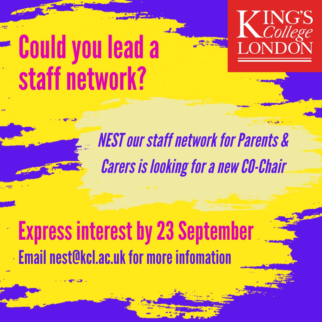 Could you lead a staff network? NEST our staff network for Parents & Carers @KingsCollegeLon is looking for a new Co-Chair Full Details: 👇 internal.kcl.ac.uk/news/News-Arti…