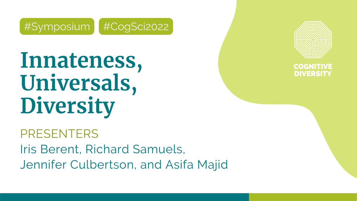 #Symposium at #CogSci2022
Happening in 40 minutes ⏰  ￼(14:20 EDT)

Innateness, Universals, Diversity, with <a href="/berent_iris/">Iris Berent</a>, Richard Samuels, <a href="/drculbertson/">Jennifer Culbertson</a>, and <a href="/asifa_majid/">Asifa Majid</a>.

📍 Room 103
🧑‍💻 underline.io/events/345/ses…