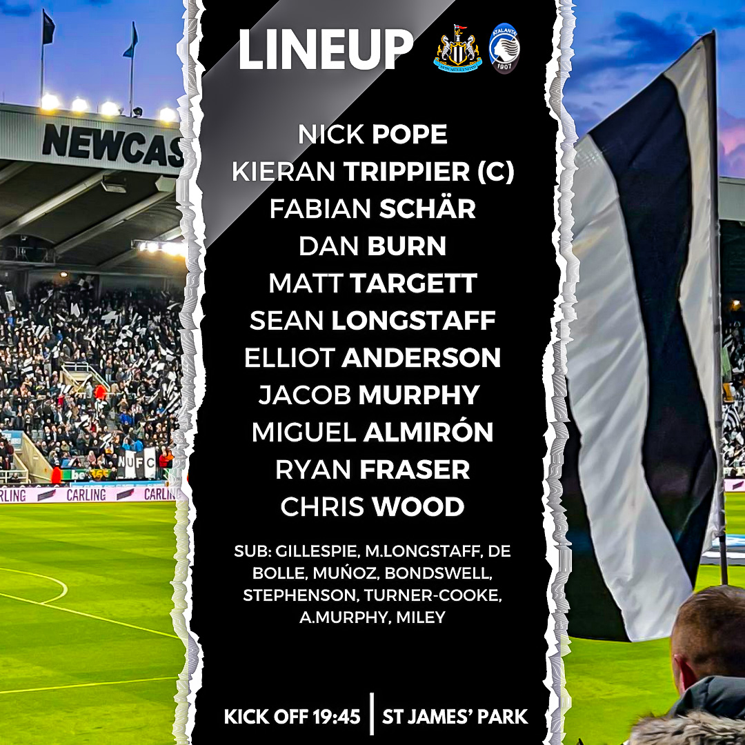Nufc360 On Twitter Here S How We Lineup Tonight Against Atalanta A
