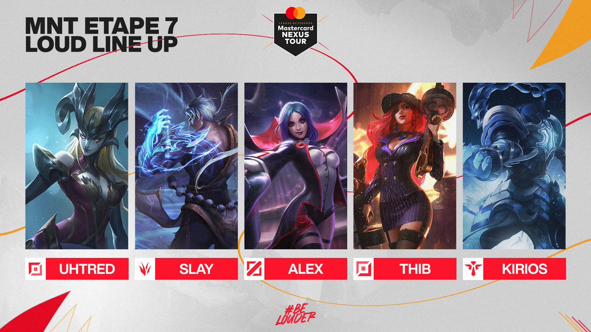 Voici l'annonce du week-end !

Notre équipe #LeagueOfLegends joue la 7e étape du
#MastercardNexusTour ! 💪

🇫🇷 Uhtred <a href="/Uhtred_lol/">Uhtred</a> 
🇫🇷 Slay <a href="/Slaylol1/">Slay</a>
🇫🇷 Alex <a href="/Alex3_lol/">Alex</a> 
🇫🇷 Thib <a href="/thib_lol/">Thib</a> 
🇫🇷 Kirios <a href="/JustKirios/">Kirios</a> 

📺 twitch.tv/loudesporttv
⏲️ Demain 12h

🔴⚪️#BeLouder