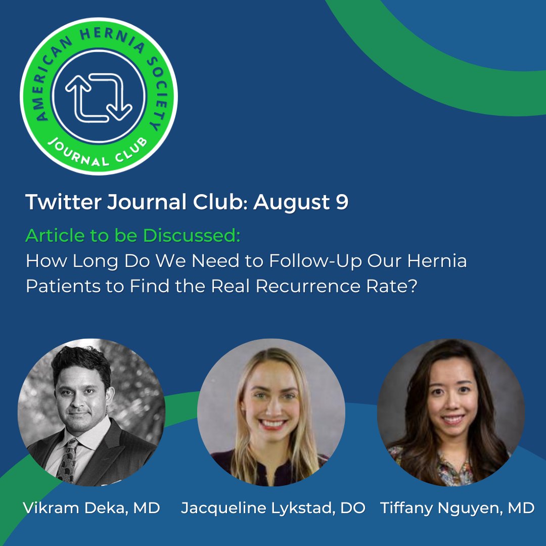 The next #AHS Twitter Journal Club is this Tuesday at 7 p.m. CT! Join us by using hashtag #𝗔𝗛𝗦𝗝𝗖 to discuss, How Long Do We Need to Follow-Up Our Hernia Patients to Find the Real Recurrence Rate?

#herniarepair #journalclub