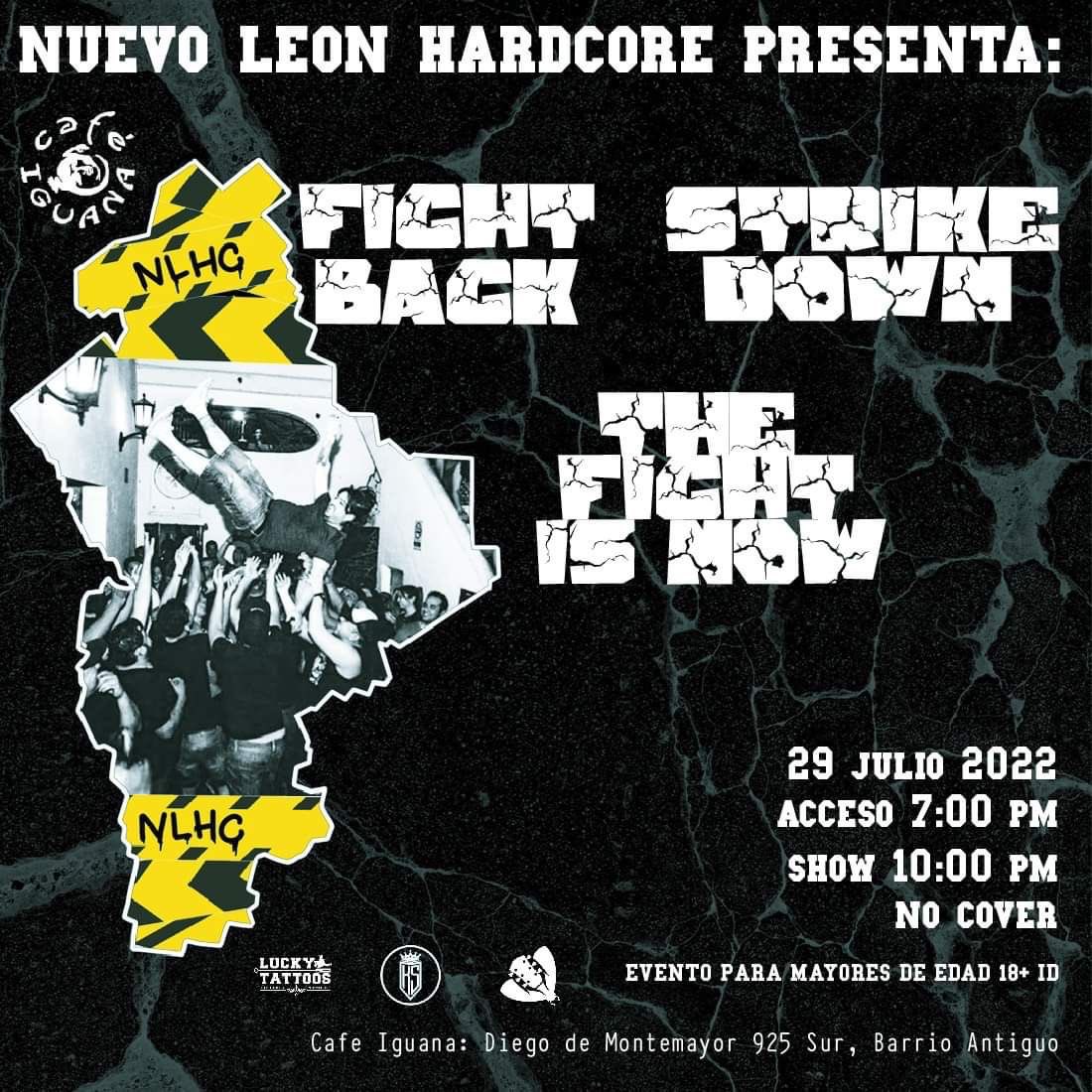 perrocknegro's tweet image. 🚨HOY-HOY-HOY🚨

Nuevo León HARDCORE presenta:
#Fightback, #StrikeDown y #TheFightIsNow en @CAFEIGUANAMX 

⚠️NO COVER⚠️