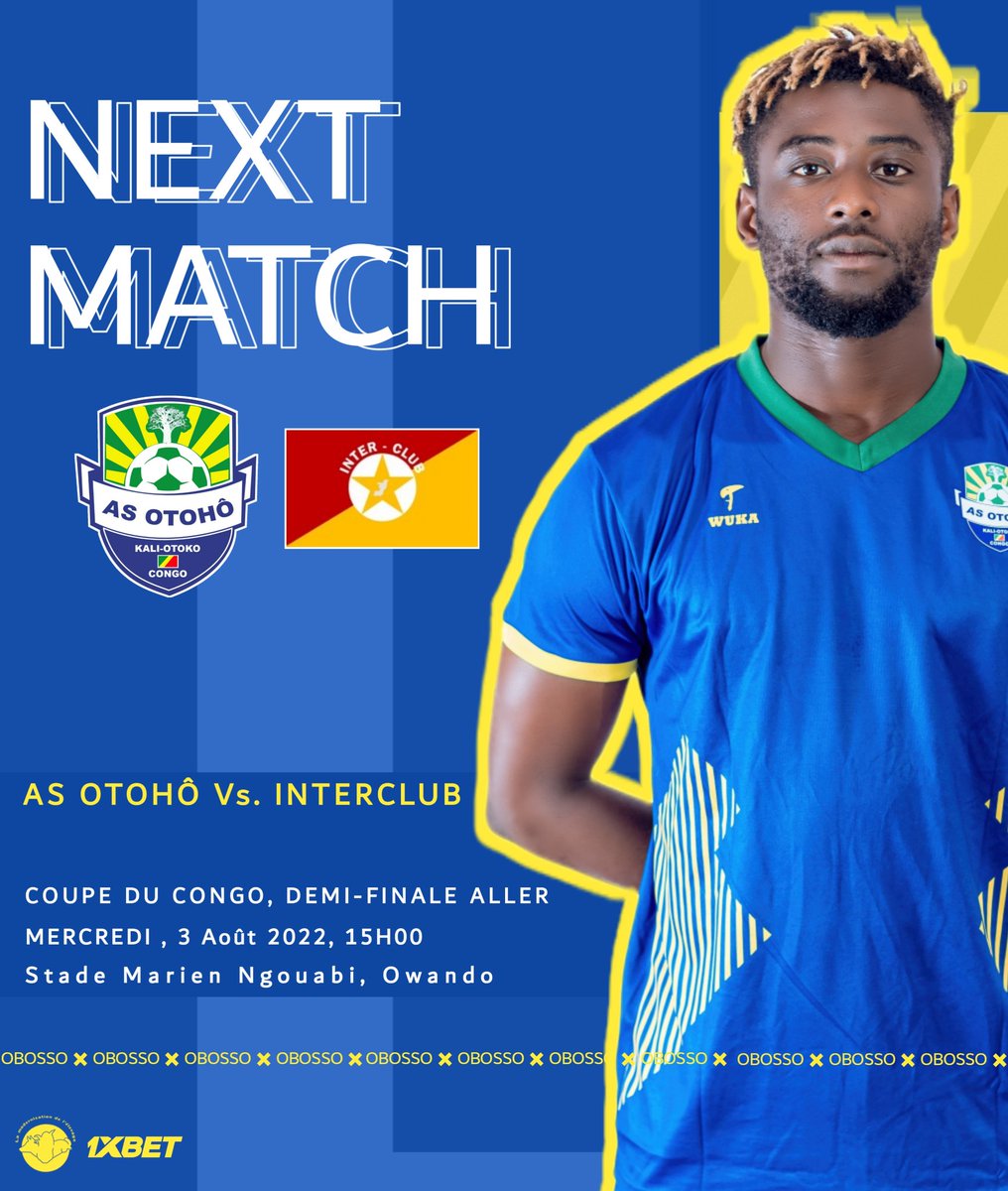 asotoho1's tweet photo. [ 𝗡𝗘𝗫𝗧 𝗚𝗔𝗠𝗘 ]

🏆 Coupe du Congo 
⚽ Demi-finale Aller
🆚 Interclub de Brazzaville 
📆 03. 08. 2022
🕒 15:00

#CoupeduCongo
#Ivongui #1xbet
#Obosso ! https://t.co/L8Kj0DwXor