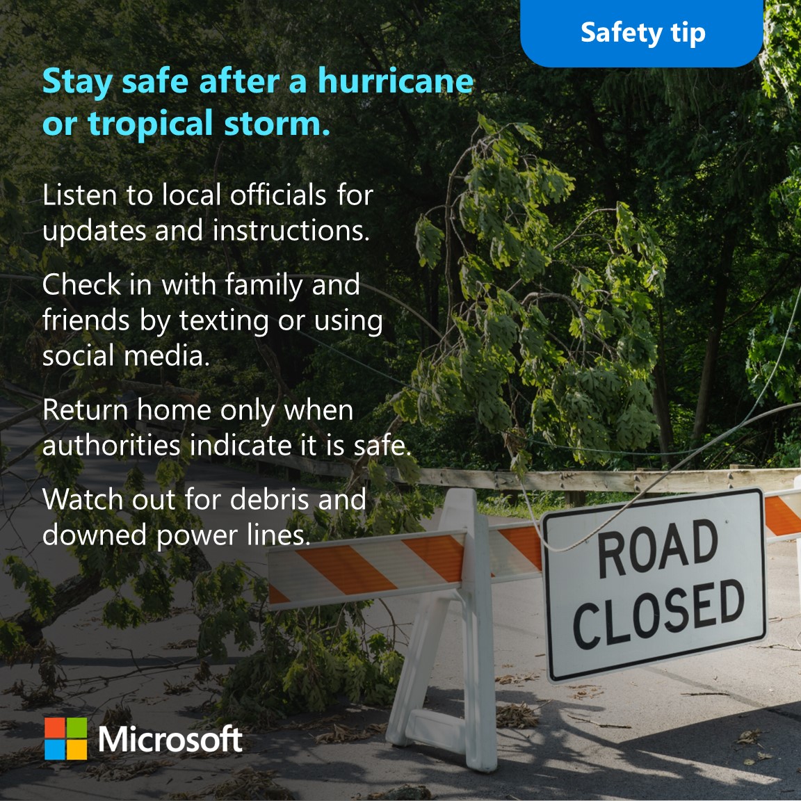 #SafetyTip | Stay safe after a hurricane or tropical storm.